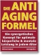 Die Anti-Aging-Formel, 232 Seiten