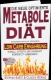 Die neue optimierte Metabole Diät, 258 Seiten